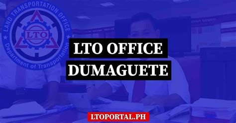 lto dumaguete|LTO Dumaguete City .